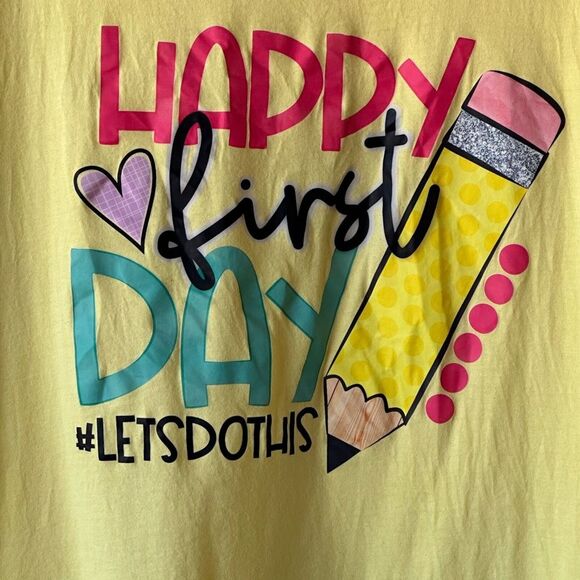 First day of School T shirt size 2XL Happy First Day #Let’s do this Yellow - Picture 2 of 8